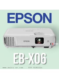 EPSON EB-X06 โปรเจคเตอร์ ความสว่าง 3,600(ANSI Lumens) ความละเอียด(พิกเซล)1024x768(XGA) Contrast 16,000:1