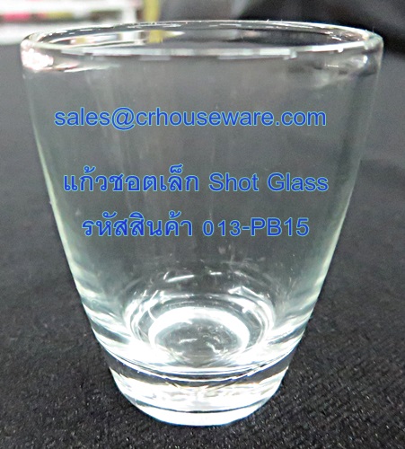 แก้วชอตเล็ก Short Glass รหัสสินค้า 013-PB15