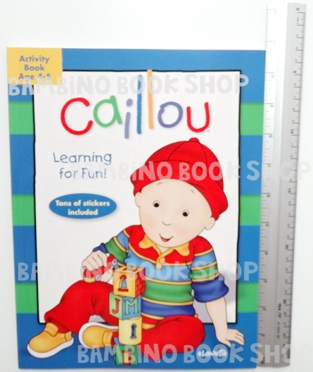 แบบฝึกหัดฝึกทักษะกับคายู อายุ4-5ปี / Caillou: Learning for Fun: Age 4-5