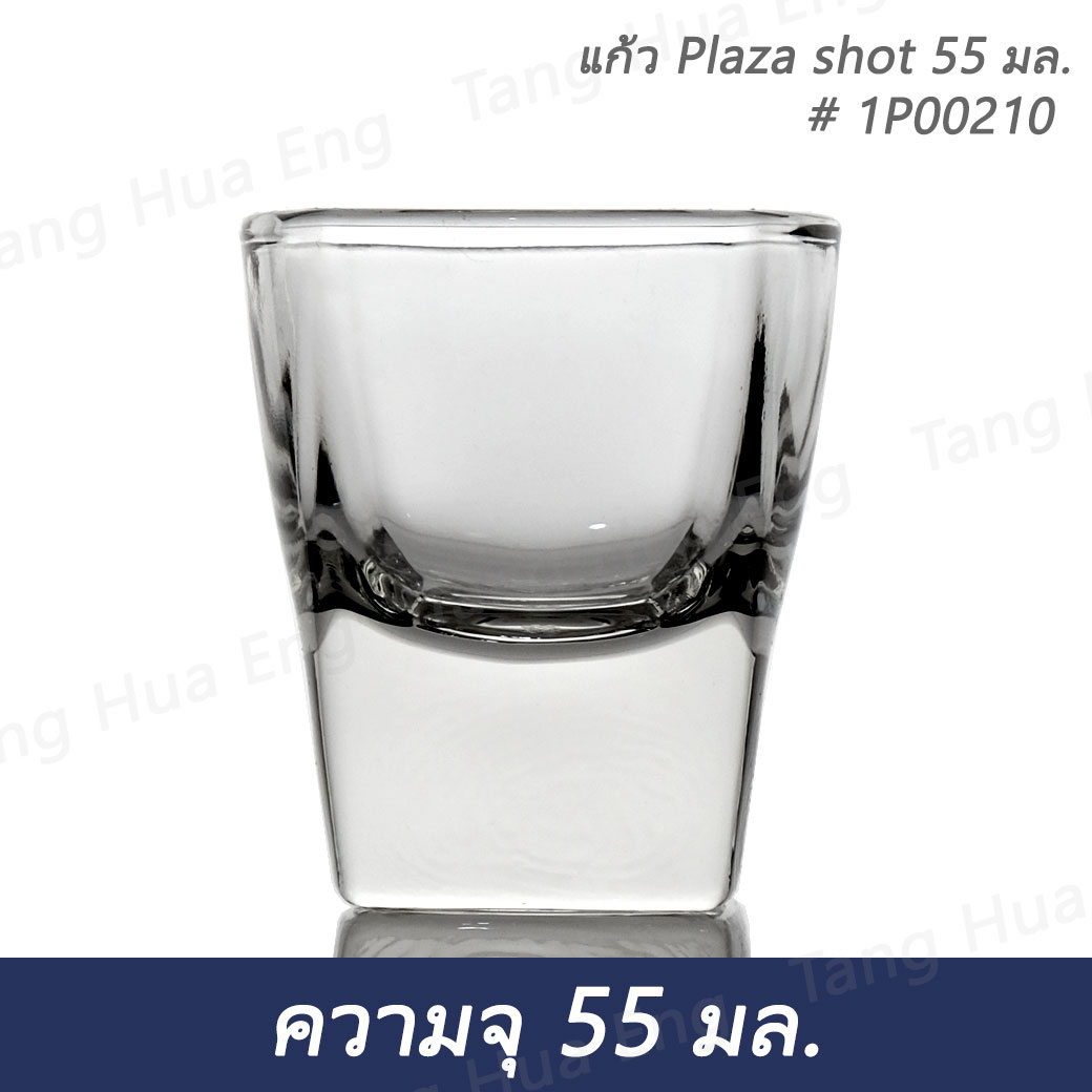 ( 1 โหล ) แก้วช็อต Plaza shot 55 มล. # 1P00210 ยี่ห้อโอเชี่ยน