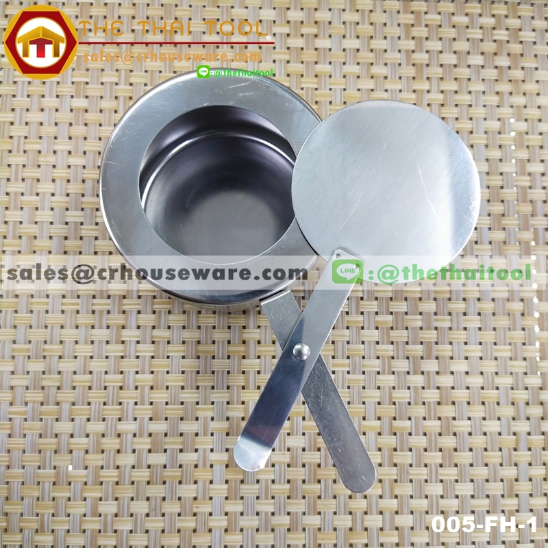 ตะเกียงอ่างอุ่นอาหาร รุ่นหนาธรรมดา 005-FH-1 ,Fuel_holer