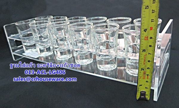 ฐานใส่แก้ว อะคริลิก+แก้วชอต รหัสสินค้า 013-ACL-LG406