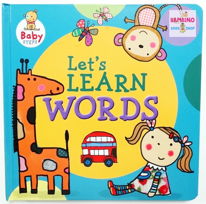 หนังสือรวมคำศัพท์ Baby Steps : Let's Learn Words (Katie Saunders)