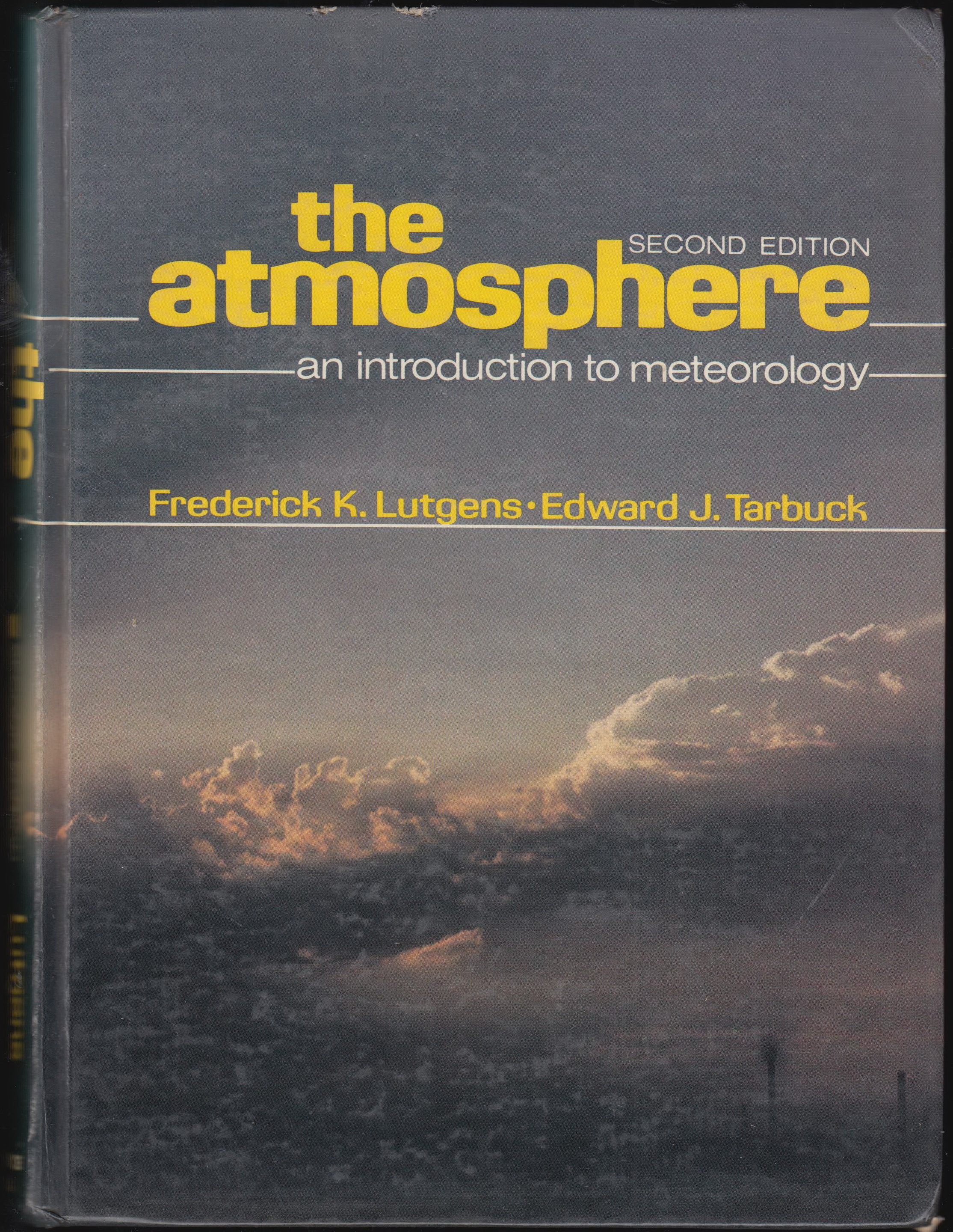 The atmosphere an introduction to meteorology