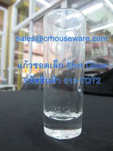 แก้วชอตเล็ก Short Glass รหัสสินค้า 013-TQT2