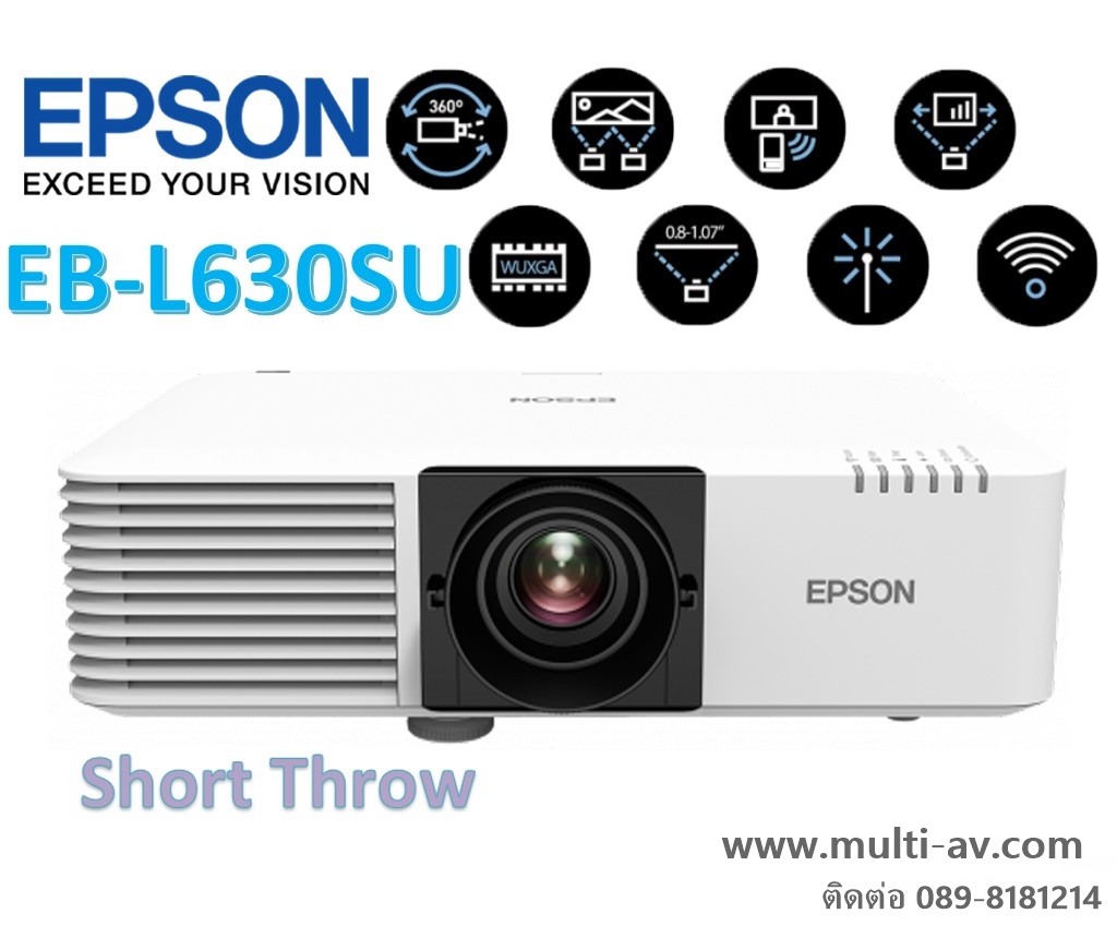 EPSON EB-L630SU (Laser / Short Throw) ความสว่าง(ANSI Lumens) 6,000
