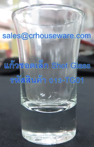 แก้วชอตเล็ก ความจุ 0.7 ออนซ์ Short Glass รหัสสินค้า 013-TG01