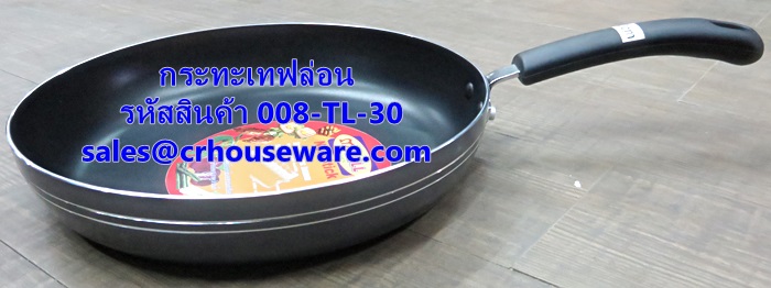 กระทะเทฟล่อน ขนาด 30 ซม. รหัสสินค้า 008-TL-30