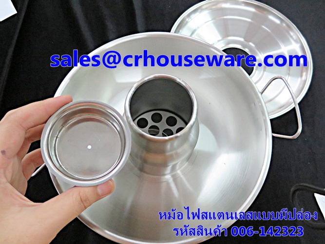 หม้อไฟสแตนเลสแบบมีปล่องไฟ รหัสสินค้า 006-142323 Stainless steel pot with a chimney. 006-142323 Hot pot not chimney. 006-AL-M20Hot and Sour Prawn Soup Dtom Yum Gkoong or Tom Yum Goong pot,酸辣虾汤火锅,Tôm nồi súp nóng và chua,ກຸ້ງຫມໍ້ແກງຮ້ອນແລະສົ້ມ, Panas dan So
