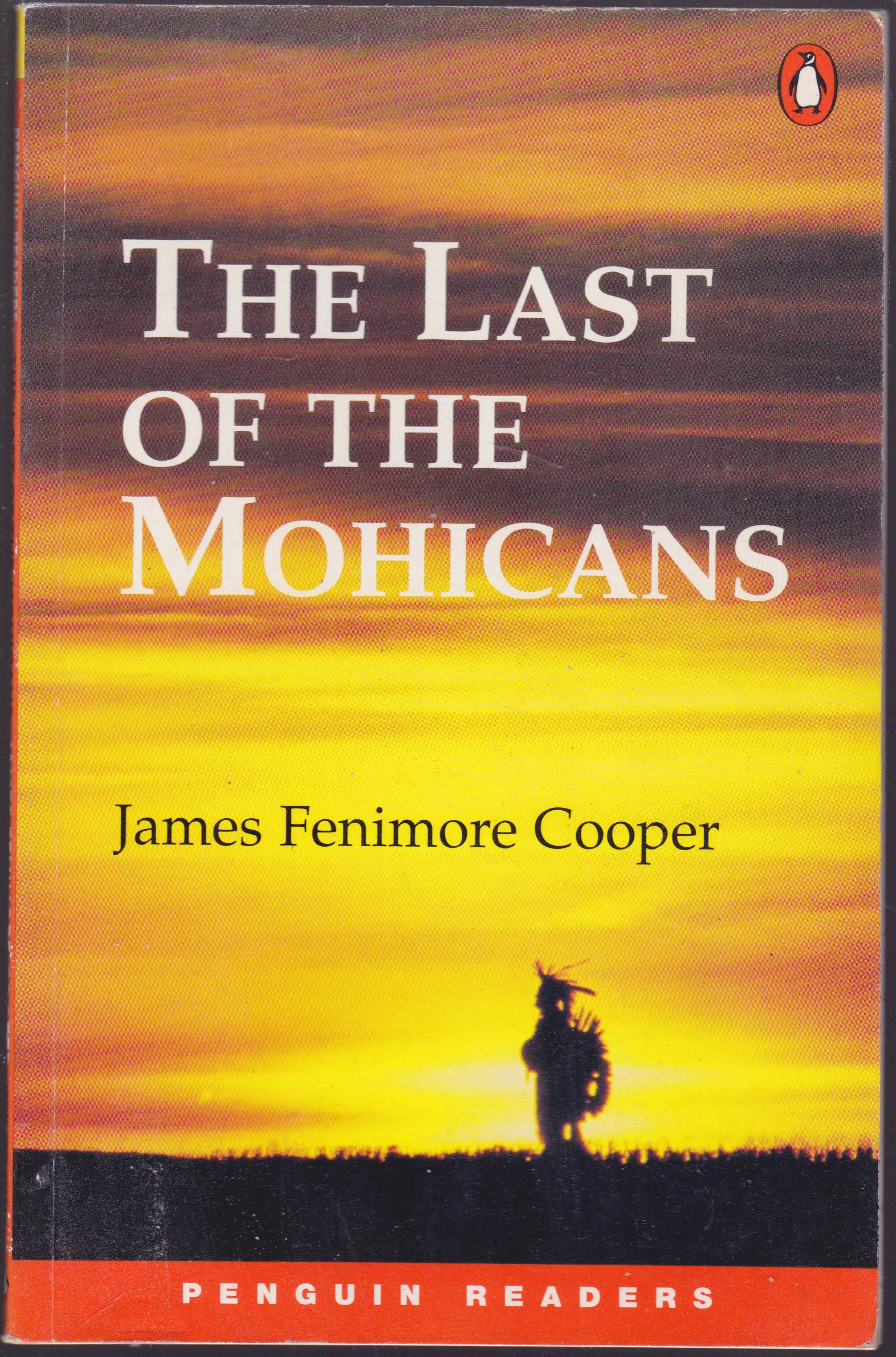 THE LAST OF THE MOHICANS