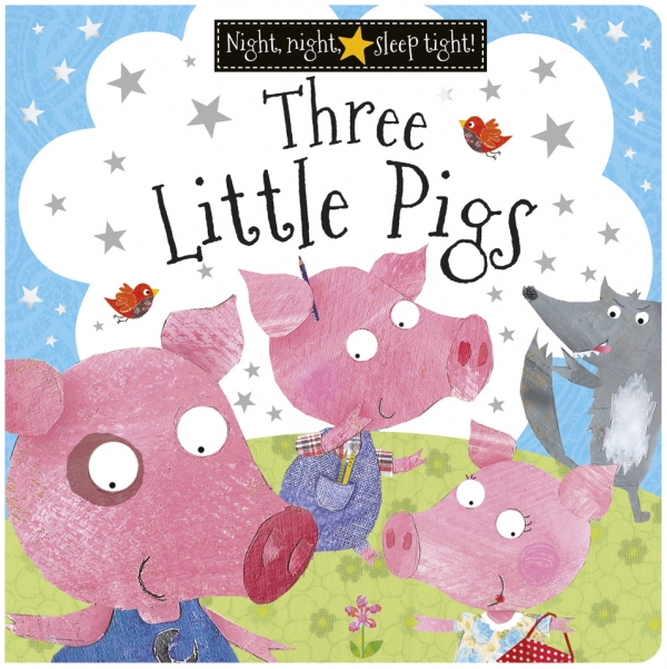นิทานก่อนนอนสุดคลาสิค ลูกหมู 3 ตัว / Night Night : Three Little Pigs