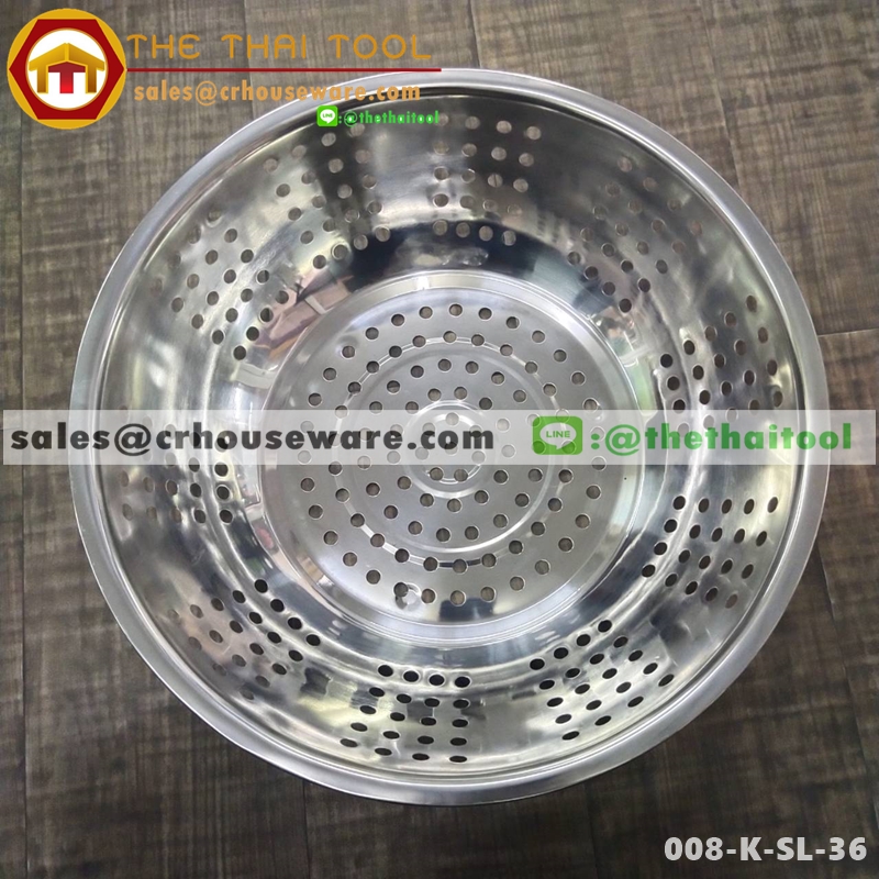 กะละมังล้างผัก รูใหญ่ สแตนเลส 36 ซม. 008-K-SL-36,Wash basin, large hole, stainless steel 36 cm
