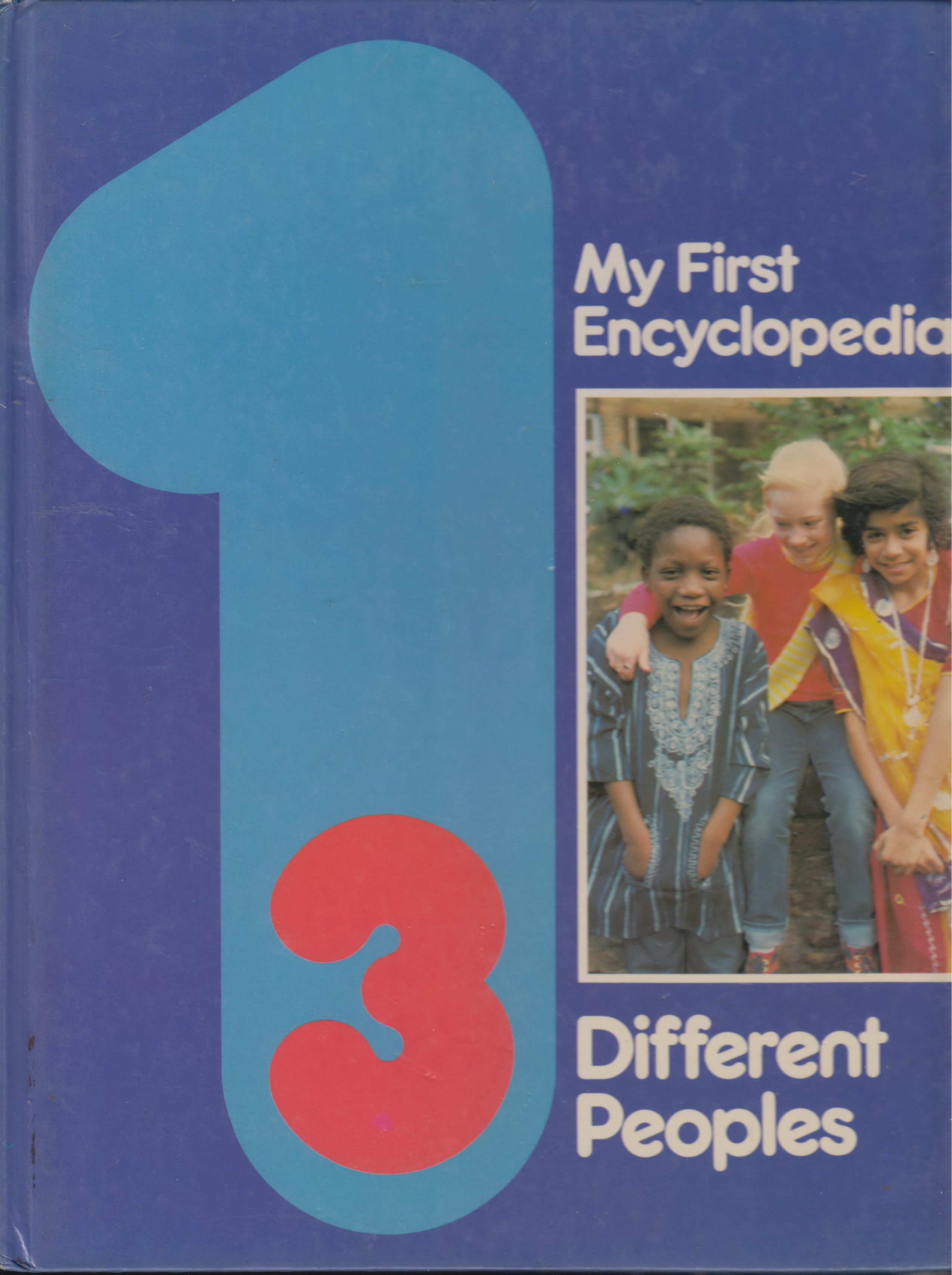 My First Encyclopedia Different Peoples