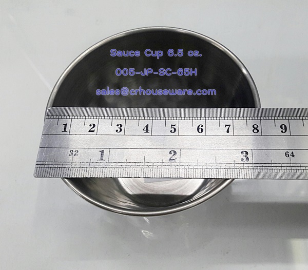 ถ้วยน้ำจิ้มสเตนเลสเล็ก 6.5 oz. Sauce cup. Code ; 005-JP-SC-65H