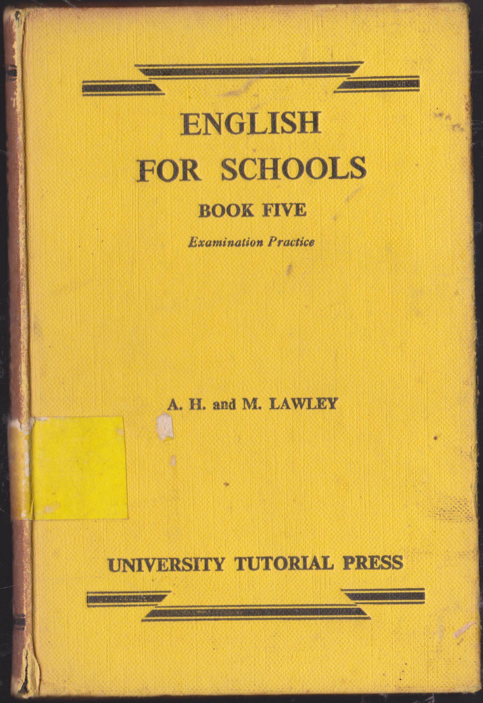 ENGLISH FOR SCHOOLS BOOK FIVE