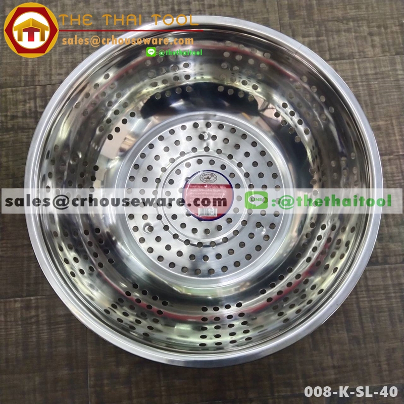 กะละมังล้างผัก รูใหญ่ สแตนเลส 40 ซม. 008-K-SL-40,Wash basin with large stainless steel holes