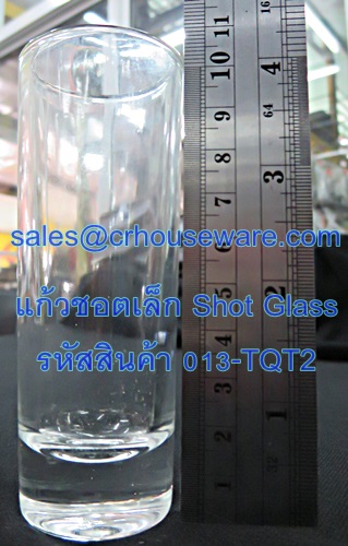 แก้วชอตเล็ก Short Glass รหัสสินค้า 013-TQT2