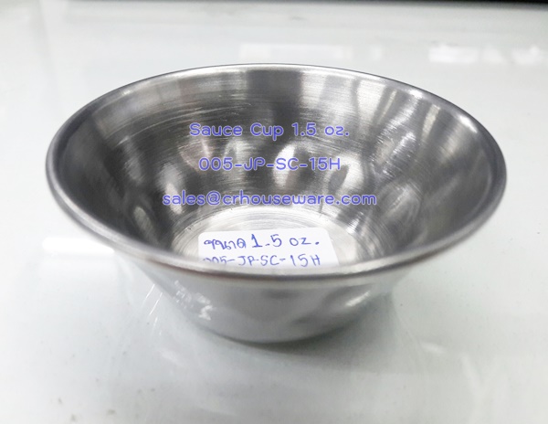 ถ้วยน้ำจิ้มสเตนเลสเล็ก 1.5 oz. Sauce cup. Code 005-JP-SC-15H