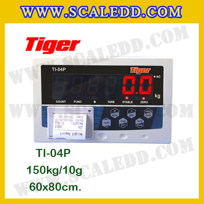 เครื่องชั่งน้ำหนักดิจิตอล พร้อมปริ้นเตอร์ในตัว พิกัด 150kg ค่าละเอียด 10g ยี่ห้อ TIGER รุ่น TI-04P ขนาดแท่น 60x80cm.เครื่องชั่งแบบ Build in Printer