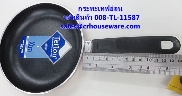 กระทะเทฟล่อน 16 ซม. รหัสสินค้า 008-TL-11587