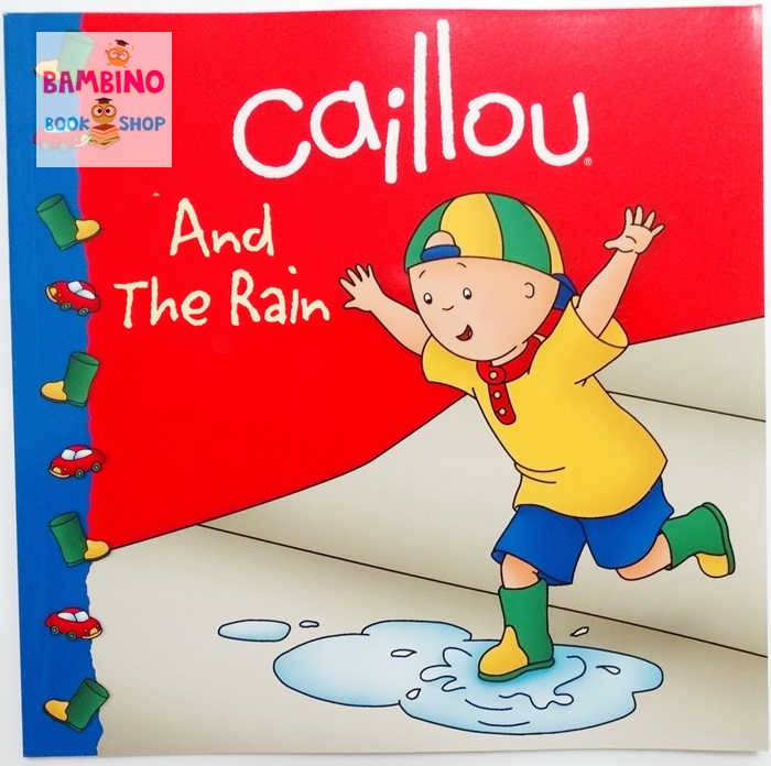 หนังสือนิทานคายู "คายูวันฝนตก" / Caillou And The Rain