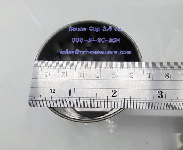 ถ้วยน้ำจิ้มสเตนเลสเล็ก 3.5 oz. ,ชีสคับ,chess_cup,Sauce cup. Code ; 005-JP-SC-35H
