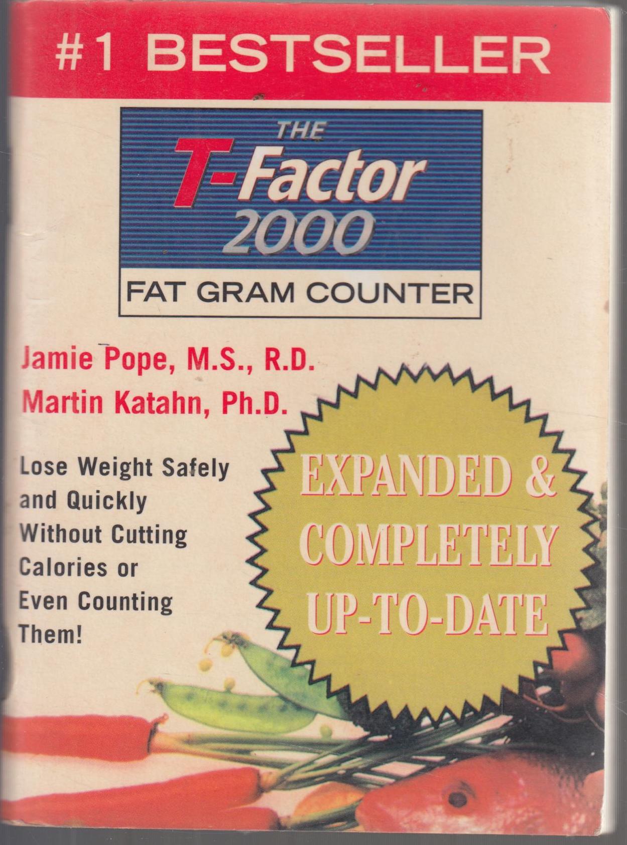 The T-Factor 2000 Fat Gram Counter