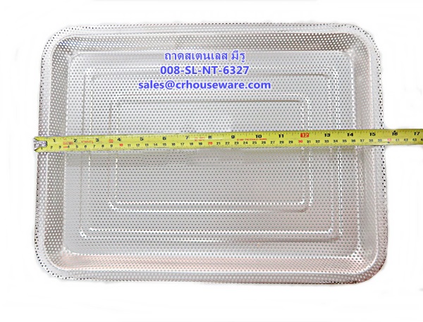 ถาดสเตนเลสสี่เหลี่ยม แบบมีรู รหัสสินค้า 008-SL-NT-6327