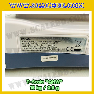 เครื่องชั่งน้ำหนักดิจิตอล พิกัดน้ำหนัก 15กิโลกรัม ยี่ห้อ TSCALE รุ่น QHW ความละเอียด0.5g (เครื่องชั่งผ่านตรวจรับรองจากสำนักชั่งตวงวัด)