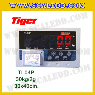 เครื่องชั่งน้ำหนักดิจิตอลพร้อมปริ้นเตอร์ในตัว พิกัด 30kg ค่าละเอียด 2g ยี่ห้อ TIGER รุ่น TI-04P ขนาดแท่น 30x40cm. เครื่องชั่งแบบ Build in Printer