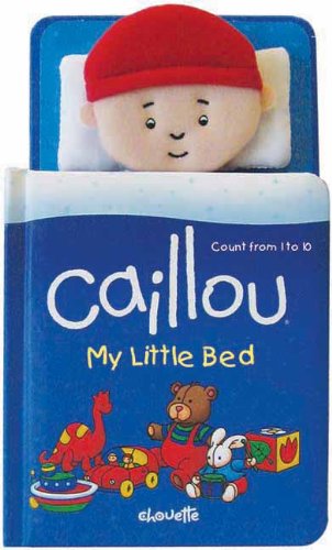 หนังสือคายูนับเลข 1-10 / Caillou: My Little Bed: Count from 1 to 10