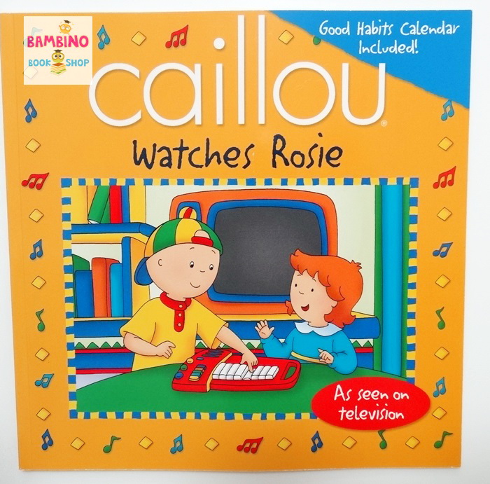 หนังสือนิทานคายู "คายูช่วยดูแลน้องโรซี่" / Caillou : Watches Rosie