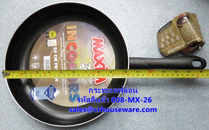 กระทะเทฟล่อน ขนาด 26 ซม. รหัสสินค้า 008-MX-26