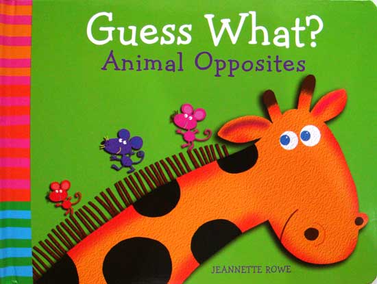 หนังสือทายภาพสัตว์ Flip and Flap / Guess What?: Animal OppositesGuess