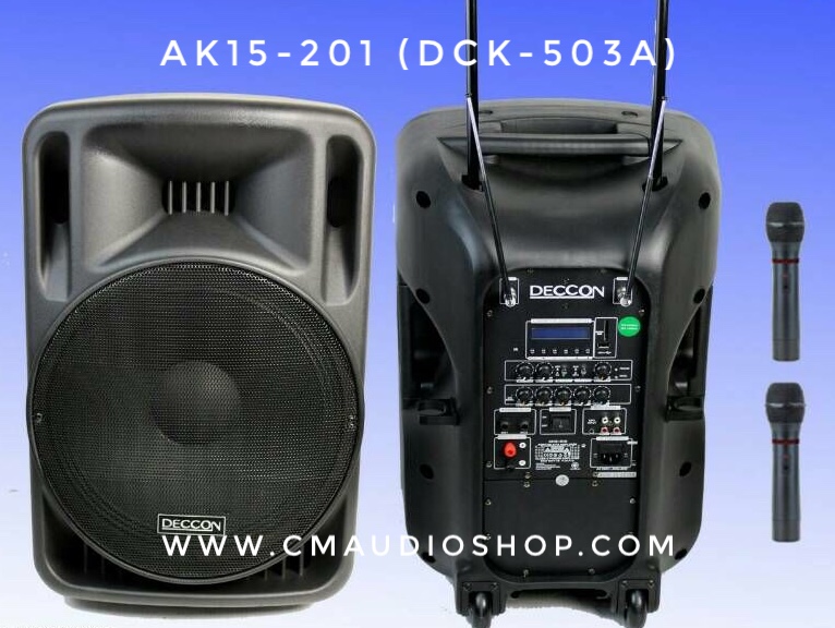 ลำโพงล้อลาก 15” Deccon AK15-201