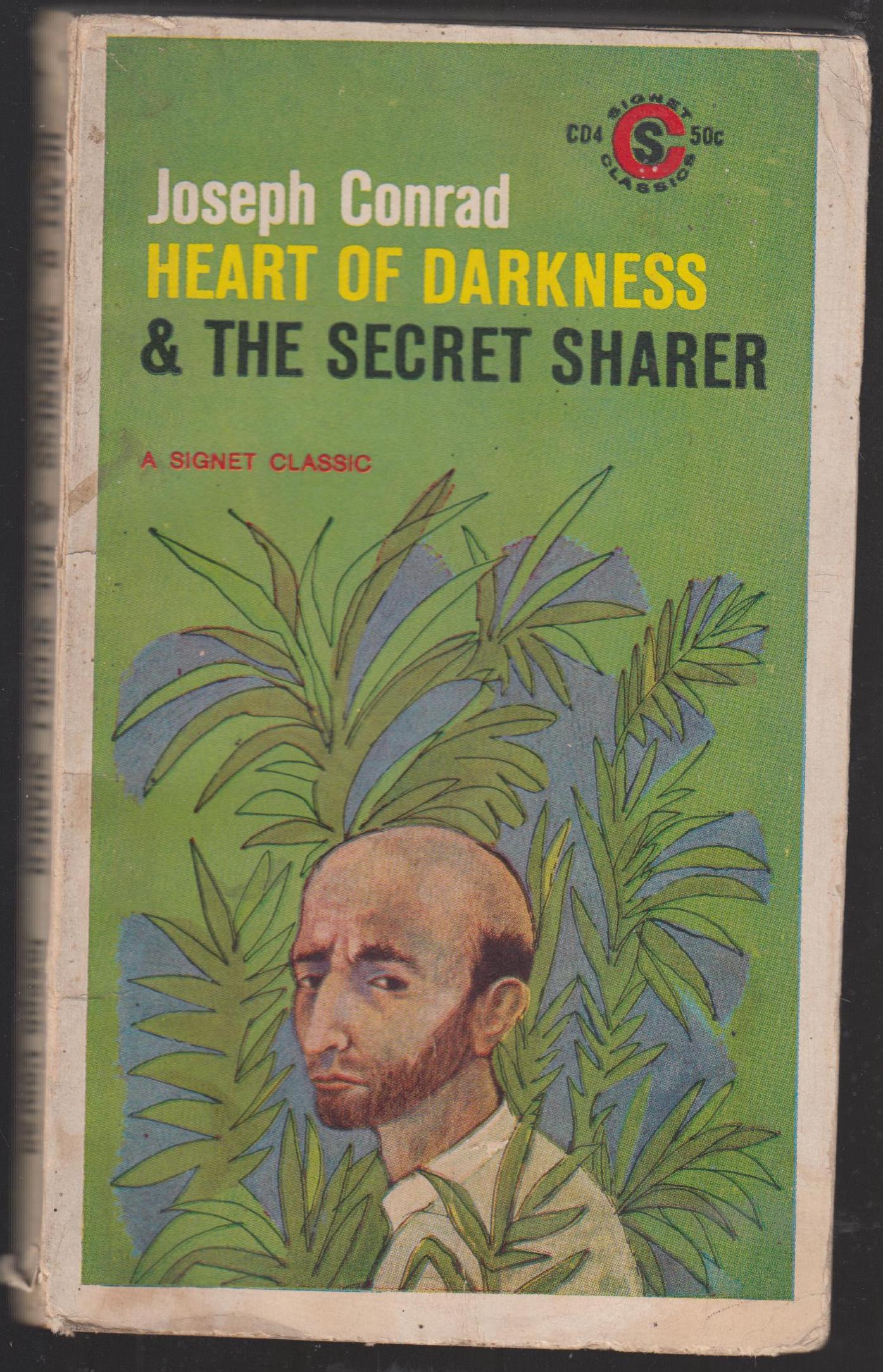 JOSEPH CONRAD HEART OF DARKNESS AND THE SECRET S HARER
