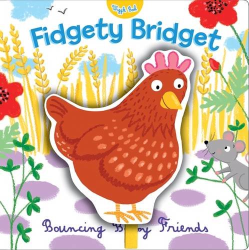 หนังสือภาพ Wiggle Books : Fidgety Bridget (Mandy Stanley)