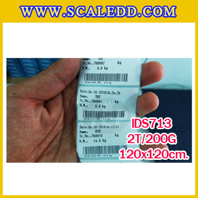 เครื่องชั่งดิจิตอล2000kg รุ่น IDS713 พิกัด 2000kg x 0.2kg ตาชั่งดิจิตอล2ตัน เครื่องชั่งแบบปริ้นสติ๊กเกอร์ในตัว ขนาดแท่น 120x120cm. ยี่ห้อ SDS รุ่น IDS713