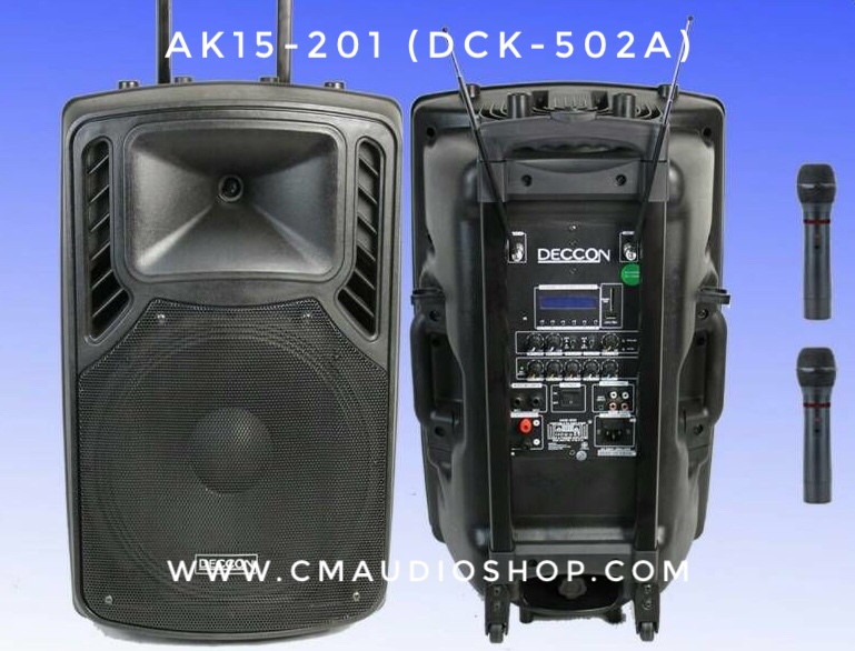ลำโพงล้อลาก 15” Deccon AK15-201
