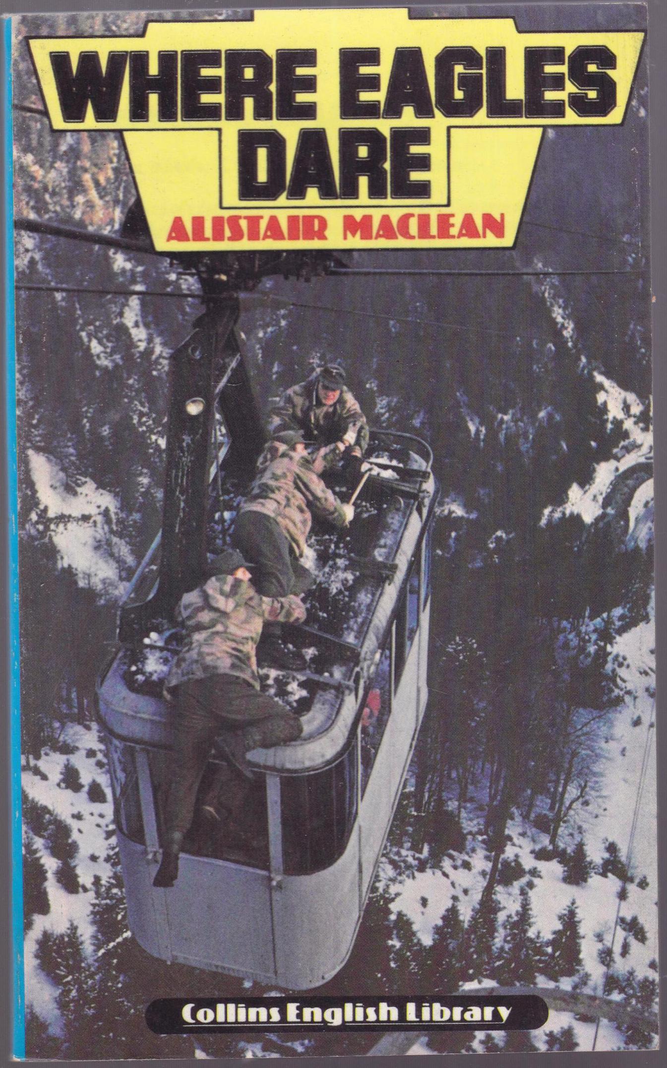 WHERE EAGLES DARE