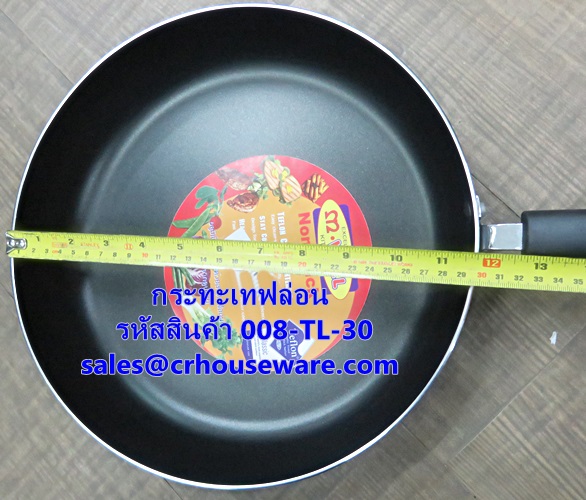 กระทะเทฟล่อน ขนาด 30 ซม. รหัสสินค้า 008-TL-30