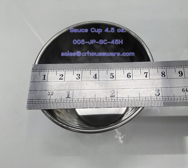 ถ้วยน้ำจิ้มสเตนเลสเล็ก 4.5 oz. Sauce cup. Code ; 005-JP-SC-45H