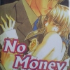 No Money เล่ม 1 มัดจำ 250 ค่าเช่า 50บ.