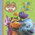 Dinosaur Train Buddy and Friends BB (Grosset & Dunlap)