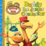 Dinosaur Train Buddy & The Junior Conductor BB ( Grosset & Dunlap)