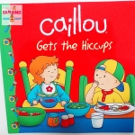 หนังสือนิทานคายู "คายูสะอึก" / Caillou : Gets the Hiccups!