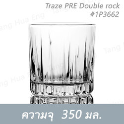 ( 6 ใบ ) แก้วดับเบิ้ลร็อค 350 มล. Traze PRE Double rock #1P3662