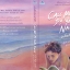 CALL ME BY YOUR NAME : เอ่ยชื่อคือคำรัก By Andre Aciman มัดจำ 350 ค่าเช่า 70b.